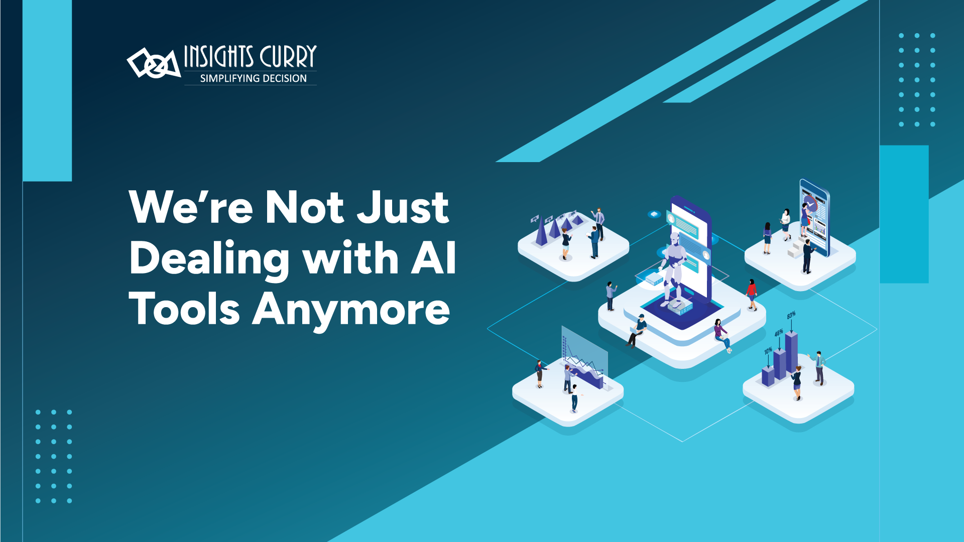 We’re Not Just Dealing with AI Tools Anymore